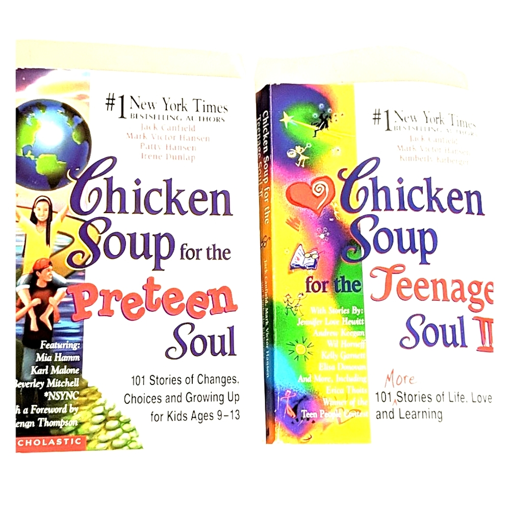 Chicken Soup For The Preteen Soul & Teenage Soul 2